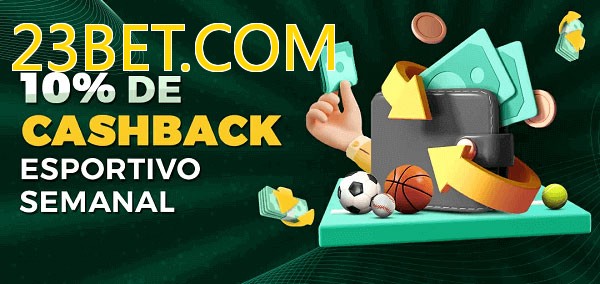 10% de bônus de cashback na 23BET.COM